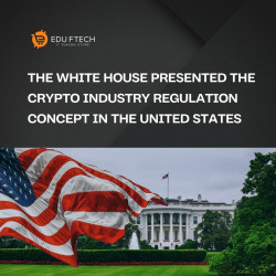 The White House presented the crypto industry regulation concept in the United States