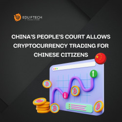 China’s People’s Court Allows Cryptocurrency Trading for Chinese Citizens 