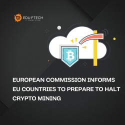 European Commission Informs EU Countries to Prepare to Halt Crypto Mining