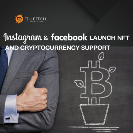 Facebook, Instagram launch NFT and cryptocurrency support